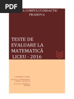 Teste de Evaluare La Matematica - Liceu - 2016 Final