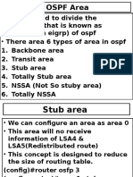 OSPF Area: - Area Is Used To Divide The