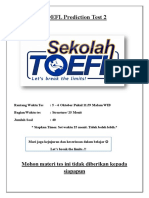 TOEFL Prediction Test 2: Mohon Materi Tes Ini Tidak Diberikan Kepada Siapapun