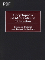 Bruce M. Mitchell Robert E. Salsbury Encyclopedia of Multicultural Education