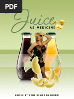 Juice As Medicine