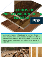 Secado y Preservacion de La Madera