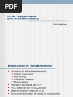 CS 4731: Computer Graphics Lecture 8: 3D Affine Transforms: Emmanuel Agu