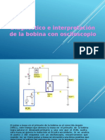 Diagnostico e Interpretación de La Bobina Con Osciloscopio