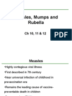 Measles, Mumps and Rubella