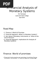 A Financial Analysis of Monetary Systems