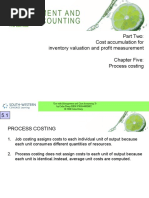 Part Two: Cost Accumulation For Inventory Valuation and Profit Measurement Chapter Five: Process Costing