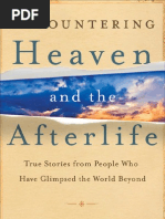 Encountering Heaven and The Afterlife