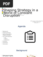 Shaping Strategy in A World of Constant Disruption - Group 7