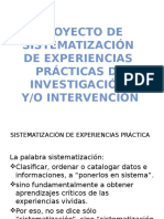 Presentación de Proyecto de Sistematización de Experiencias Prácticas de Investigación Y/o Intervención