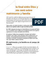 La Batalla Final Entre Dios y El Demonio Será Sobre Matrimonio y Familia