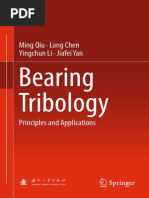 Bearing Tribology - Principles and Applications (Ming Qiu, Long Chen 2016)