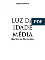 Luz Sobre A Idade Média - Régine Pernoud