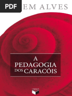 A Pedagogia Dos Caracois - Rubem Alves PDF