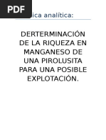 Derterminación de La Riqueza en Manganeso de Una Pirolusita para Una Posible Explotación.