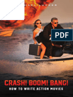 Crash Boom Bang: How To Write Action Films - Sample PDF