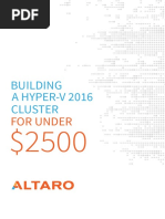 Building A Hyper-V 2016 Cluster For Under $2500