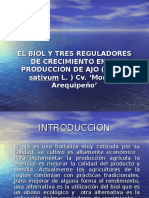 El Biol y Tres Reguladores de Crecimiento en