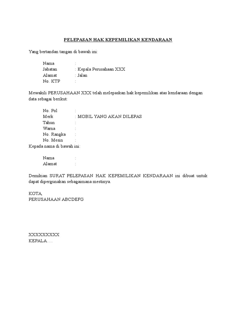 Contoh Surat Pelepasan Hak Atas Kendaraan Bermotor Kumpulan Surat Penting