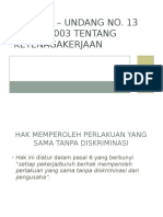 Undang - Undang No. 13 Tahun 2003 Tentang Ketenagakerjaan