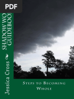 Shadow Work Guidebook-Steps To Becoming Whole (2015) - Jessica Cross PDF