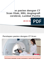 Persiapan Pasien Dengan CT Scan Otak, MRI