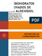 Carbohidratos Derivados de Los Aldehídos