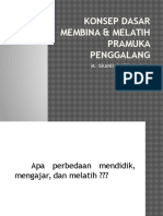 Konsep Dasar Membina & Melatih Pramuka Penggalang