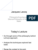 Jacques Lecoq: Philosophy/Importance of Silence/Philosophy of Neutral Mask