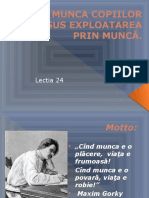 Lectia 24 - Munca Copiilor Versus Exploatarea Prin Muncă