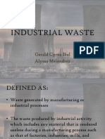 Industrial Waste: Gerald Cyrus Ibal Alyssa Melendrez