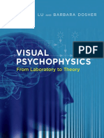 Zhong-Lin Lu, Barbara Dosher-Visual Psychophysics - From Laboratory To Theory-The MIT Press (2013)