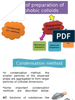 Types of Preparation of Lyophobic Colloids