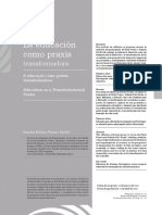 La Educación Como Praxis Transformadora - Franco Patiño