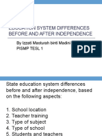 Education System Differences Before and After Independence