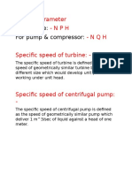 For Turbine: For Pump & Compressor:: Design Parameter - NPH - NQH Specific Speed of Turbine