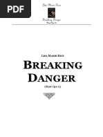 Breaking Danger