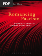 Romancing Fascism: Modernity and Allegory in Benjamin, de Man, Shelley