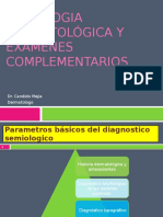 Semiologia Dermatologica y Examenes Complementarios