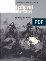 Delbrück - Medieval Warfare - History of The Art of War, Volume III