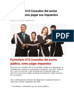 Formulario 610 Consultor Del Sector Publico y Como Pagar Sus Impuestos