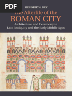 The Afterlife of The Roman City - Architecture and Ceremony in Late Antiquity and The Early Middle Ages-Cambridge University Press (2014)