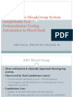 ABO, RH, Minor Blood Grps AHG Test Pretransfusion Test Automation in BB