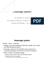 Sewerage System: Dr. Akepati S. Reddy Associate Professor, Thapar University Patiala (PUNJAB) - 147 004