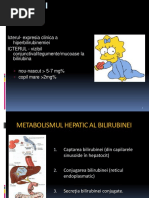 Icterul-Expresia Clinica A Hiperbilirubinemiei ICTERUL - Vizibil Conjunctival/tegumente/mucoase La Bilirubina Nou-Nascut 5-7 MG% Copil Mare 2mg%