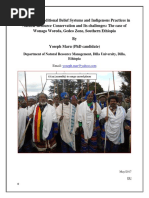 The Role of Traditional Belief Systems and Indigenous Practices in Natural Resource Conservation and Its Challenges: The Case of Wonago Woreda, Gedeo Zone, Southern Ethiopia