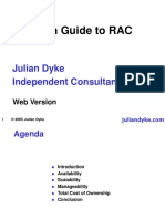 A Rough Guide To RAC: Julian Dyke Independent Consultant