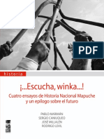 Autores Varios. Escucha Winka. Cuatro Ensayos Sobre Historia Nacional Mapuche.