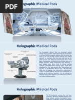 Holographic Medical Pods