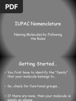 IUPAC Nomenclature: Naming Molecules by Following The Rules